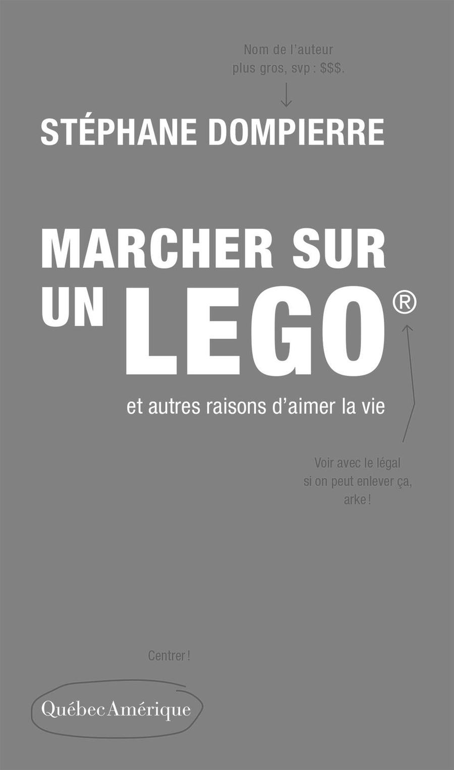 Marcher sur un Lego et autres raisons d'aimer la vie - Stéphane Dompierre.jpg