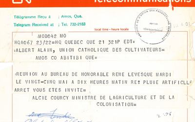 Télégramme de convocation envoyé à Albert Alain de l’UCC pour une rencontre avec le ministre René Lévesque le 25 mai 1965.  CP : Archives nationales à Rouyn-Noranda, fonds Fédération de l’Union des producteurs agricoles (08Y_P79, D122).