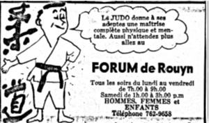 Une publicité incitant la population à s’inscrire aux cours de judo offerts tous les soirs de la semaine au Forum de Rouyn, illustrant l’accessibilité du sport dès ses débuts.